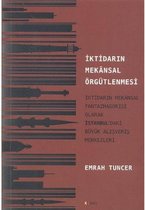 İktidarın Mekansal Örgütlenmesi