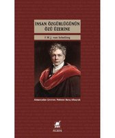 İnsan Özgürlüğünün Özü Üzerine