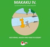Makaku 4. Kedi Nihau Neden Fare Poko'ya Kızgın?