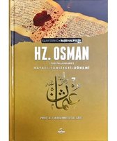 İslam Tarihi 3 Hz.Osman HayatıŞahsiyetiDönemi