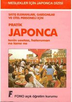 Satış Elemanları, Garsonlar ve Otelciler İçin Japonca
