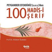 Peygamber Efendimiz (S.A.V.)'den 100 Konuda 100 Hadis