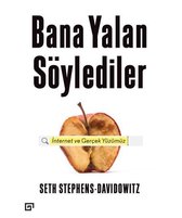 Bana Yalan Söylediler