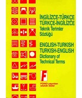 İngilizce / Türkçe - Türkçe / İngilizce Teknik Terimler Sözlüğü