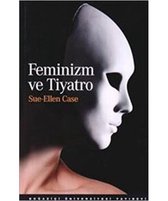 Feminizm ve Tiyatro