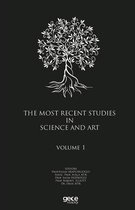 The Most Recent Studies In Science And Art Volume 1