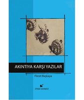 Akıntıya Karşı Yazılar