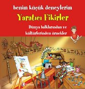 Benim Küçük Deneylerim   Yaratıcı Fikirler