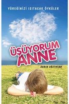 Üşüyorum Anne