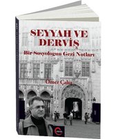 Seyyah ve Derviş