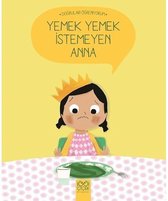 Yemek Yemek İstemeyen Anna