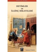 Deyimler ve İlginç Hİkayeleri