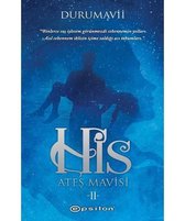 His 2: Ateş Mavisi