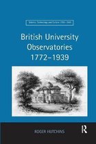 Science, Technology and Culture, 1700-1945- British University Observatories 1772–1939