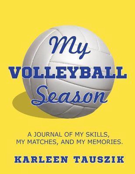 My Volleyball Season