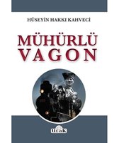 Mühürlü Vagon