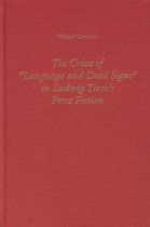 The Crises of Language and Dead Signs in Ludwig Tieck's Prose Fiction