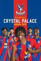 The Official Crystal Palace Annual 2022