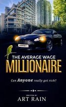 The Average Wage Millionaire