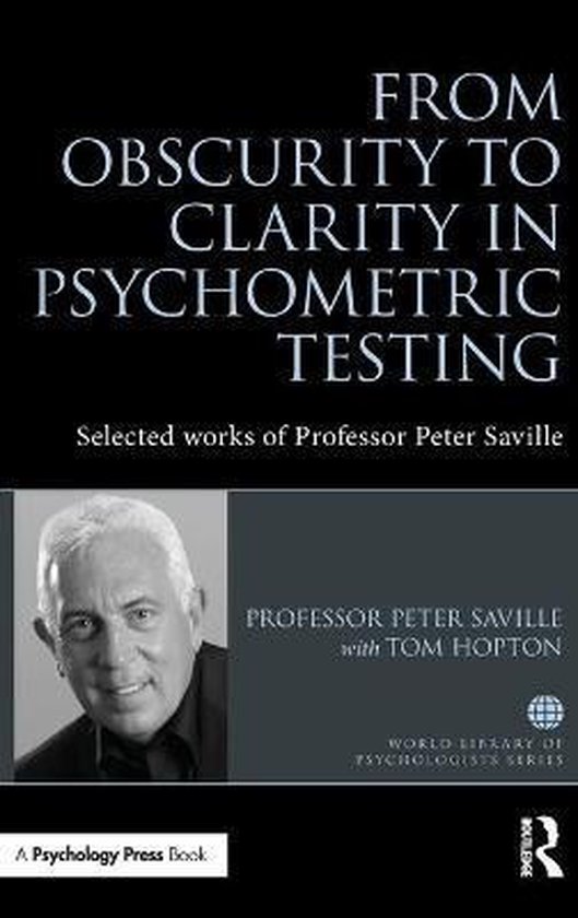 From Obscurity to Clarity in Psychometric Testing - cover
