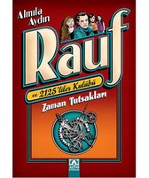 Rauf ve 2125'liler Kulübü - Zaman Tutsakları