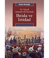 19. Yüzyıl Osmanlı Devleti'nde İhtida ve İrtibad
