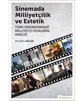 Sinemada Milliyetçilik ve Estetik