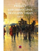 Kayıp Zamanın İzinde Swanların Tarafı 1. Kitap