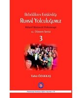 Bebeklikten Erişkinliğe Ruhsal Yolculuğumuz Rölatif