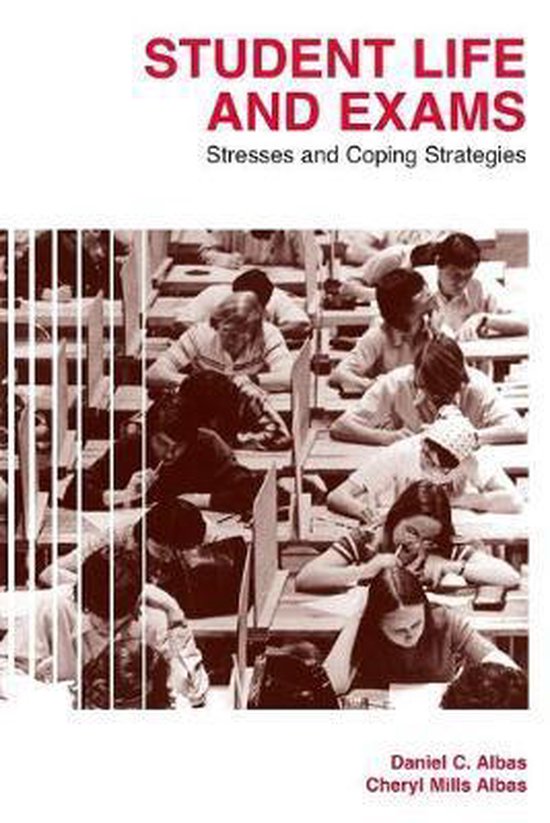 Student Life and Exams: Stresses and Coping Strategies - cover