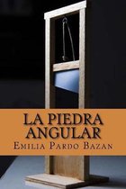 La piedra angular (Spanish Edition)