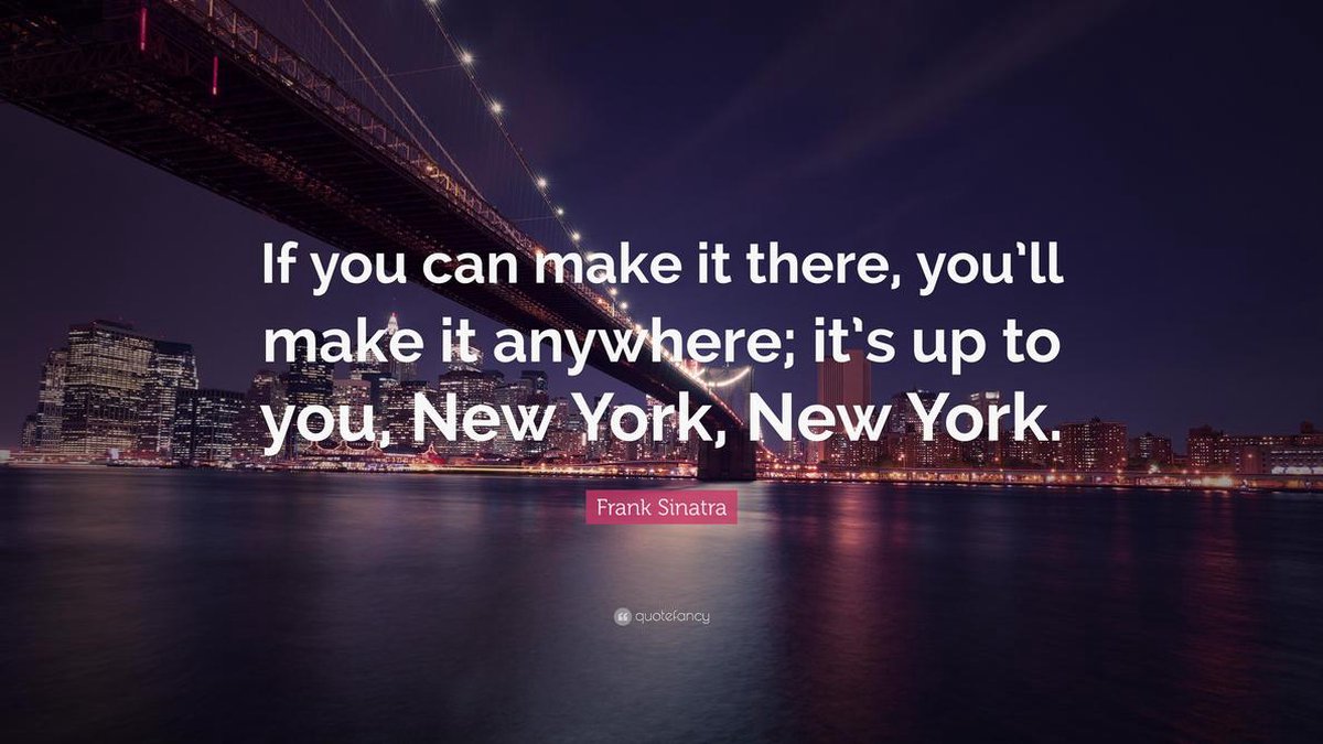 New York, New York - Frank Sinatra