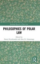 Routledge Research in Polar Law- Philosophies of Polar Law