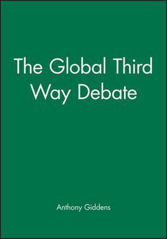 9780745627427 - The Global Third Way Debate