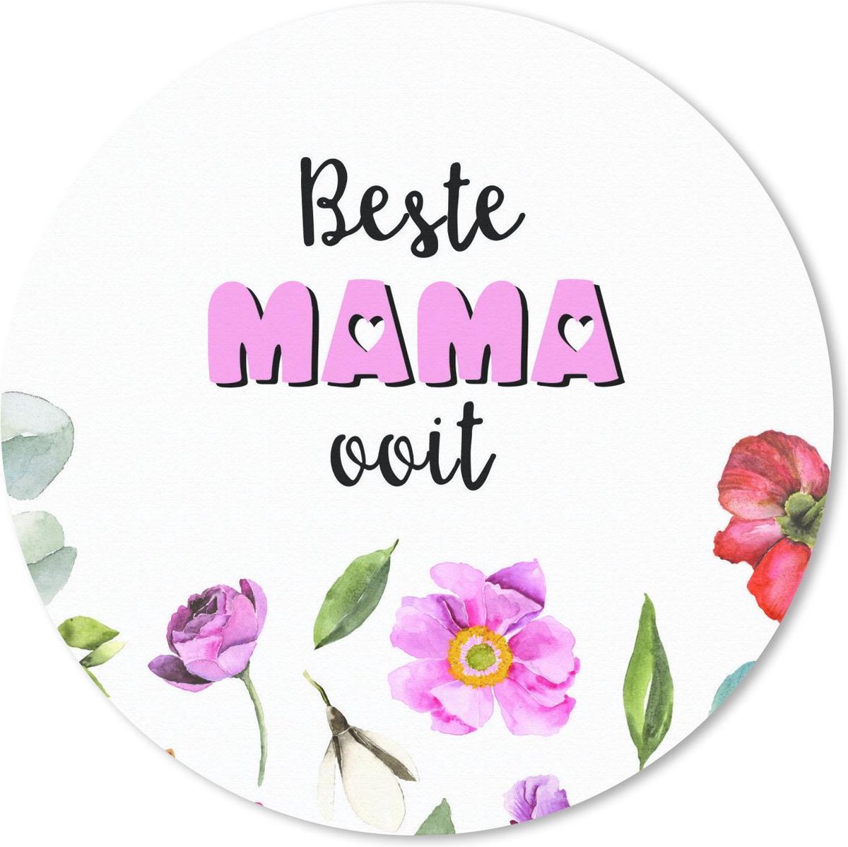 Muismat rond 30x30 cm - Mousepad Beste mama ooit - Quotes - Spreuken - Mama - Ronde muismatten
