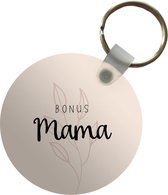 Sleutelhanger - Bonus mama - Mama - Spreuken - Quotes - Plastic - Rond - Uitdeelcadeautjes