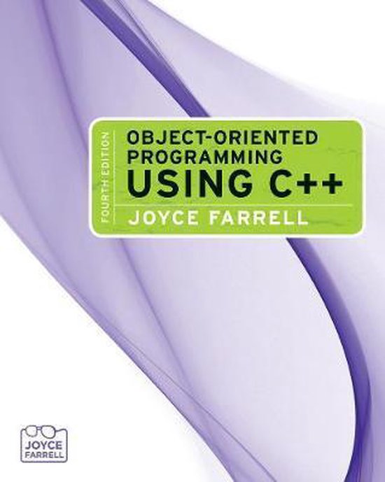 Object-Oriented Programming Using C++ | 9781423902577 | Joyce Farrell ...