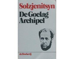 1918-1956 Goelag archipel, Aleksandr Solzjenitsyn | 9789022504079 | Boeken  | bol