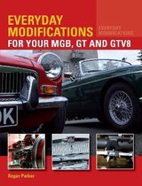 Everyday Modifications For Your MGB GT &