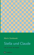 Stella und Claude
