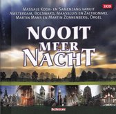 Nooit meer nacht / dubbelcd /  Massale koor- en samenzang Martin Mans en Martin Zonnenberg orgel