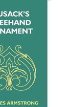 Cusack's Freehand Ornament: A Text Book With Chapters On Elements, Principles, And Methods Of Freehand Drawing, For The General Use Of Teachers An