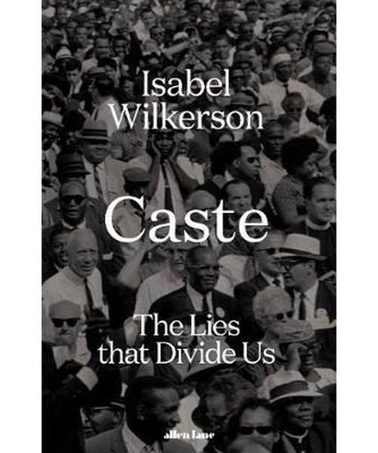 Couverture du livre "Caste: The Lies that Divide Us" par Isabel Wilkerson, avec une foule en arrière-plan.