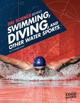 Science of the Summer Olympics - The Science Behind Swimming, Diving, and Other Water Sports