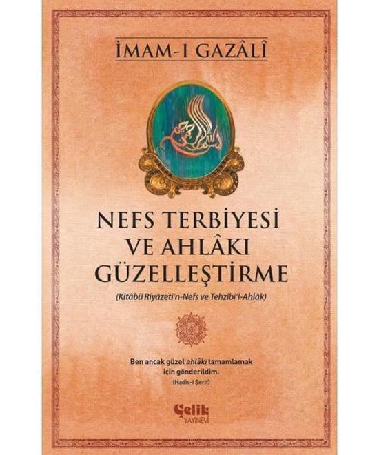 Nefs Terbiyesi ve AhlakÄ± GÃ¼zelleÅŸtirme