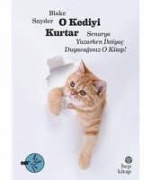 O Kediyi Kurtar: Senaryo Yazarken İhtiyaç Duyacağınız O