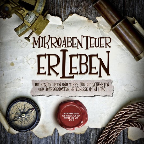 Mikroabenteuer erleben: Die besten Ideen und Tipps für die  ... - cover