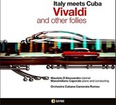 Maurizio D'Alessandro, Massimiliano Caporale, Orchestra Cubana Camarata Romeu - Vivaldi: Vivaldi And Other Follies (CD)
