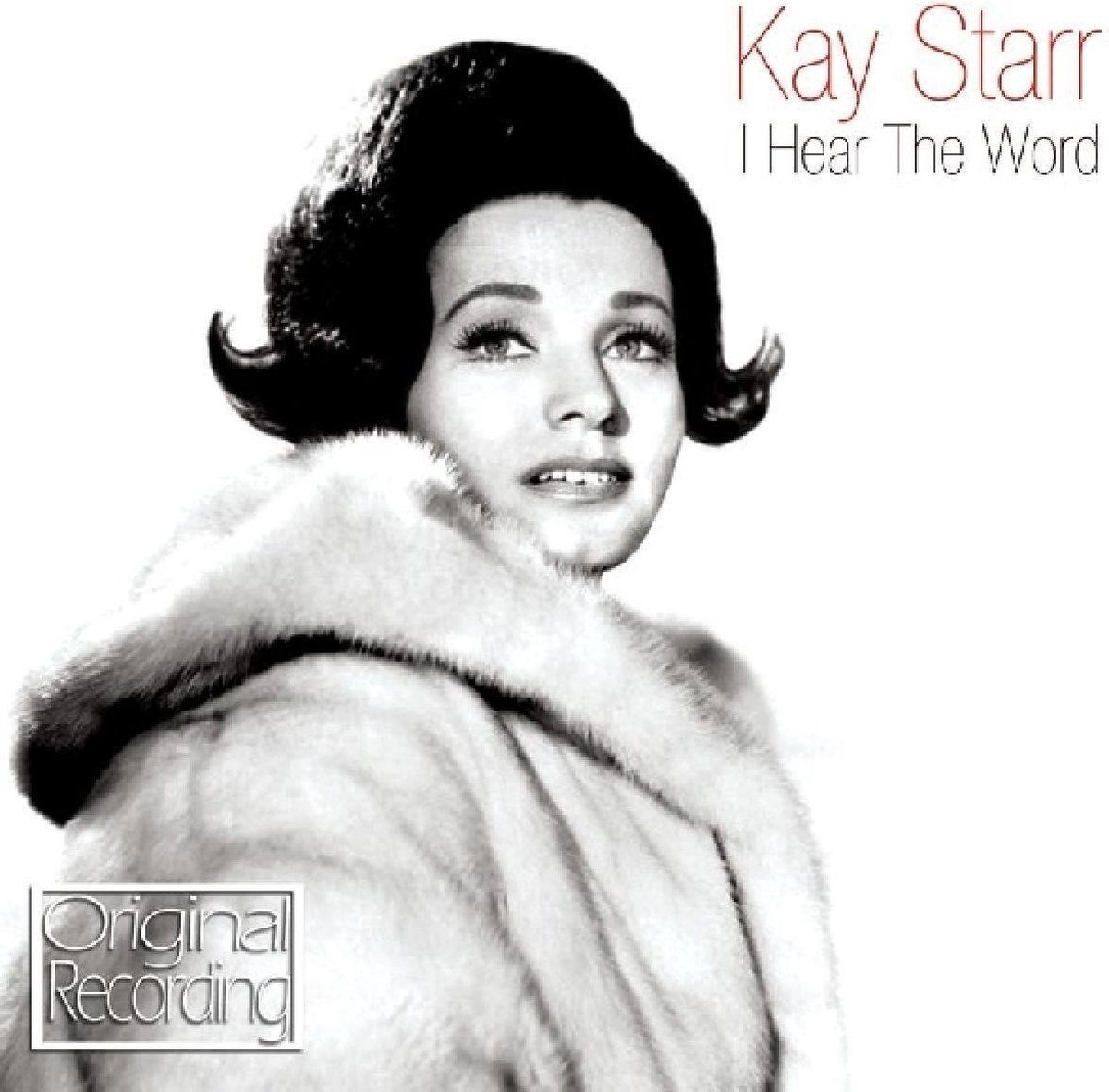 Kay Starr - I Hear The Word (CD) - Kay Starr