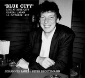 Peter Brötzmann & Johannes Bauer - Blue City (CD)